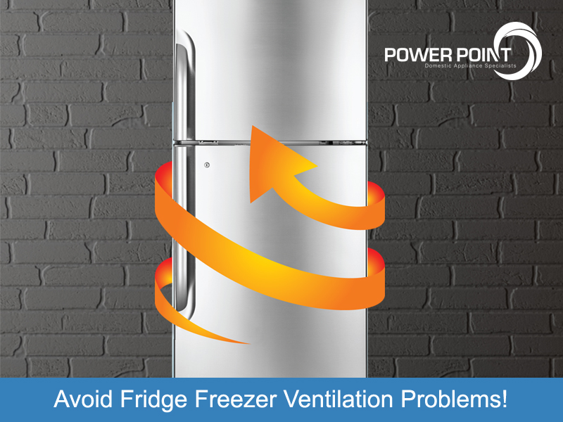 Avoid Fridge Freezer Ventilation Problems!